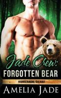 Jade Crew: Forgotten Bear 1533272786 Book Cover