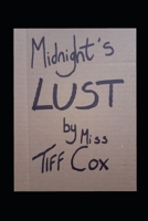 Midnight's Lust: Tales of Erotic Adventure B08ZBM2YTN Book Cover