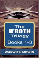 The H'Roth Trilogy (Navscar Trilogy) B0GRC7T7JD Book Cover