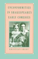 Unconformities in Shakespeare's Early Comedies 1349184233 Book Cover
