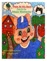 Pete At His Best: Pete En Su Mejor Momento B0CFWVV9H8 Book Cover