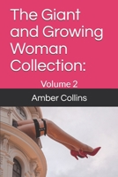 The Giant and Growing Woman Collection:: Volume 2 B08F6RC39Z Book Cover