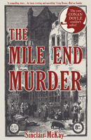 The Mile End Murder 1781316430 Book Cover