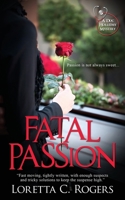 Fatal Passion 1509236414 Book Cover