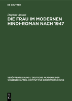 Die Frau Im Modernen Hindi-Roman Nach 1947 3112578457 Book Cover