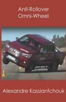 Anti-Rollover Omni-Wheel B0B67SB3KF Book Cover