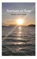 Auriane et Sam: Dernière nuit à Toulon (French Edition) 2322543381 Book Cover