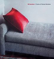 Bill Jacobson: A Series of Human Decisions 0979337348 Book Cover