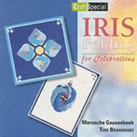 Iris Folding for Celebrations (Craft Special) 9058774031 Book Cover