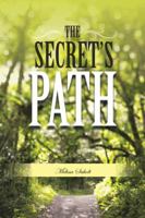 The Secret's Path 1491810238 Book Cover