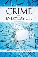 Crime and Everyday Life 0761987614 Book Cover