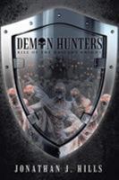 Demon Hunters: Rise of the Nascent Knight 1640288929 Book Cover