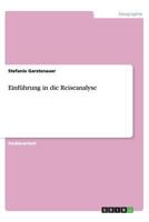 Einführung in die Reiseanalyse 3656387168 Book Cover