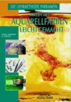 Malen mit Aquarellfarben leicht gemacht. 3924433275 Book Cover