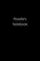 Rosalie's Notebook: Notebook / Journal / Diary - 6 x 9 inches (15,24 x 22,86 cm), 150 pages. 1692256807 Book Cover