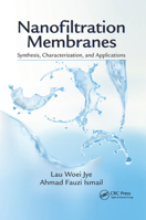 Nanofiltration Membranes: Synthesis, Characterization, and Applications 0367875772 Book Cover