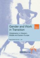 Gender and Work in Transition: Globalization in Western, Middle and Eastern Europe 3810032522 Book Cover