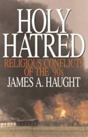 Holy Hatred 0879759224 Book Cover