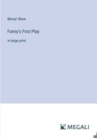 Fanny's First Play: in large print 336834465X Book Cover