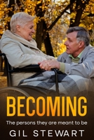 Becoming: The Tanner Chronicles 1481917935 Book Cover
