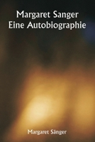 Margaret Sanger Eine Autobiographie (German Edition) 9359944769 Book Cover