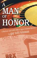 A Man of Honor: A Novella 1539448118 Book Cover