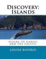 Discovery: Islands (Volume 1) 1978084404 Book Cover