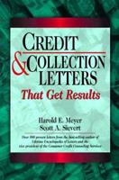Credit & Collection Letters That Get Results 0131237047 Book Cover
