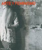 Art and Feminism (Themes and Movements) 071484702X Book Cover