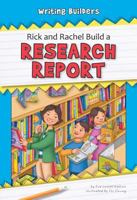 Rick and Rachel Build a Research Report 1599535831 Book Cover
