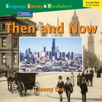 Windows on Literacy Language, Literacy & Vocabulary Fluent (Social Studies): Then and Now 142635049X Book Cover
