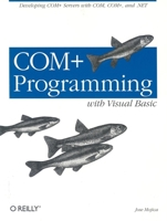 COM+ Programming With Visual Basic 1565928407 Book Cover