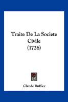 Traite De La Societe Civile (1726) 1104926490 Book Cover