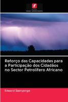 Reforço das Capacidades para a Participação dos Cidadãos no Sector Petrolífero Africano 620099692X Book Cover