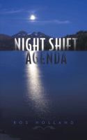 Night Shift Agenda 1491897309 Book Cover