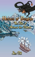 Heroes of Reighja: The Tale of Achyut the Gallant B0CJMWWL68 Book Cover