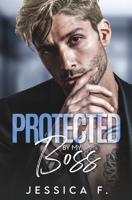 Protected By My Boss: Liebesroman (Unwiderstehliche Brüder) 1639700919 Book Cover