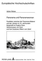 Panorama Und Panoramaroman: Parallelen Zwischen Der Panorama-Malerei Und Der Literatur Im 19. Jahrhundert Dargestellt an Eugène Sues Geheimnissen 3631437250 Book Cover