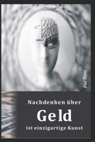 Nachdenken �ber Geld ist einzigartige Kunst null Book Cover