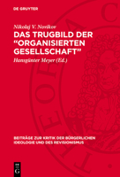 Das Trugbild Der "Organisierten Gesellschaft" 3112715829 Book Cover