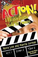 Action!: A Parable Drama Study for Tweens 068765601X Book Cover