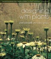 Designing with Plants 0881924377 Book Cover