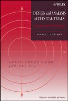Design and Analysis of Clinical Trials: Concept and Methodologies 047113404X Book Cover