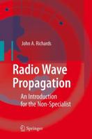 Radio Wave Propagation: An Introduction for the Non-Specialist 3540771247 Book Cover