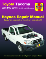 Toyota Tacoma 2006 thru 2018 Haynes Repair Manual 1620923378 Book Cover