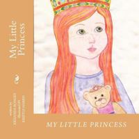 My Little Princess 153976527X Book Cover