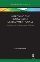 Improving the Sustainable Development Goals: Strategies and the Governance Challenge 0367730278 Book Cover