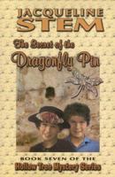 The Secret of the Dragonfly Pin 1571682643 Book Cover
