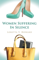 Women Suffering in Silence 1646740475 Book Cover