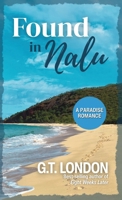 Found In Nalu: A Paradise Romance (Nalu Town) 1967768048 Book Cover